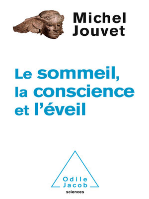cover image of Le Sommeil, la Conscience et l'Éveil